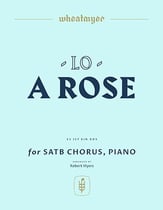 Lo, a Rose SATB choral sheet music cover